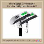 Pèse-Bagage Électronique Portable (50 kg) avec Écran LCD | Balance de Voyage Anti-Stress Gadgets Utiles