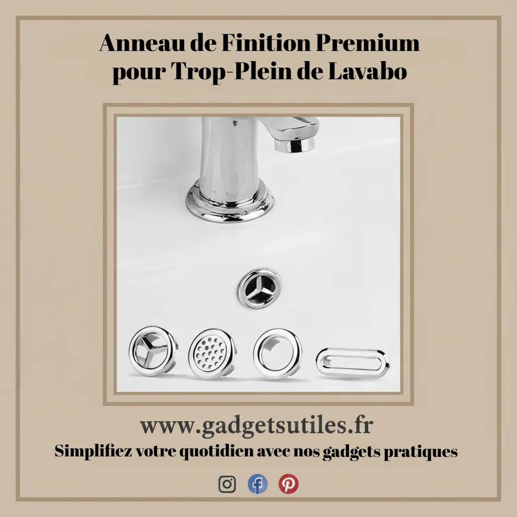 Anneau de Finition Premium pour Trop-Plein de Lavabo – L’éclat du Neuf en 2 Secondes Gadgets Utiles